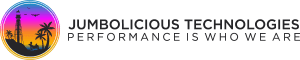 a sign that says jumbolicious technologies performance is who we are.